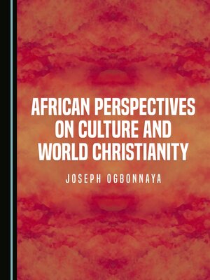 cover image of African Perspectives on Culture and World Christianity